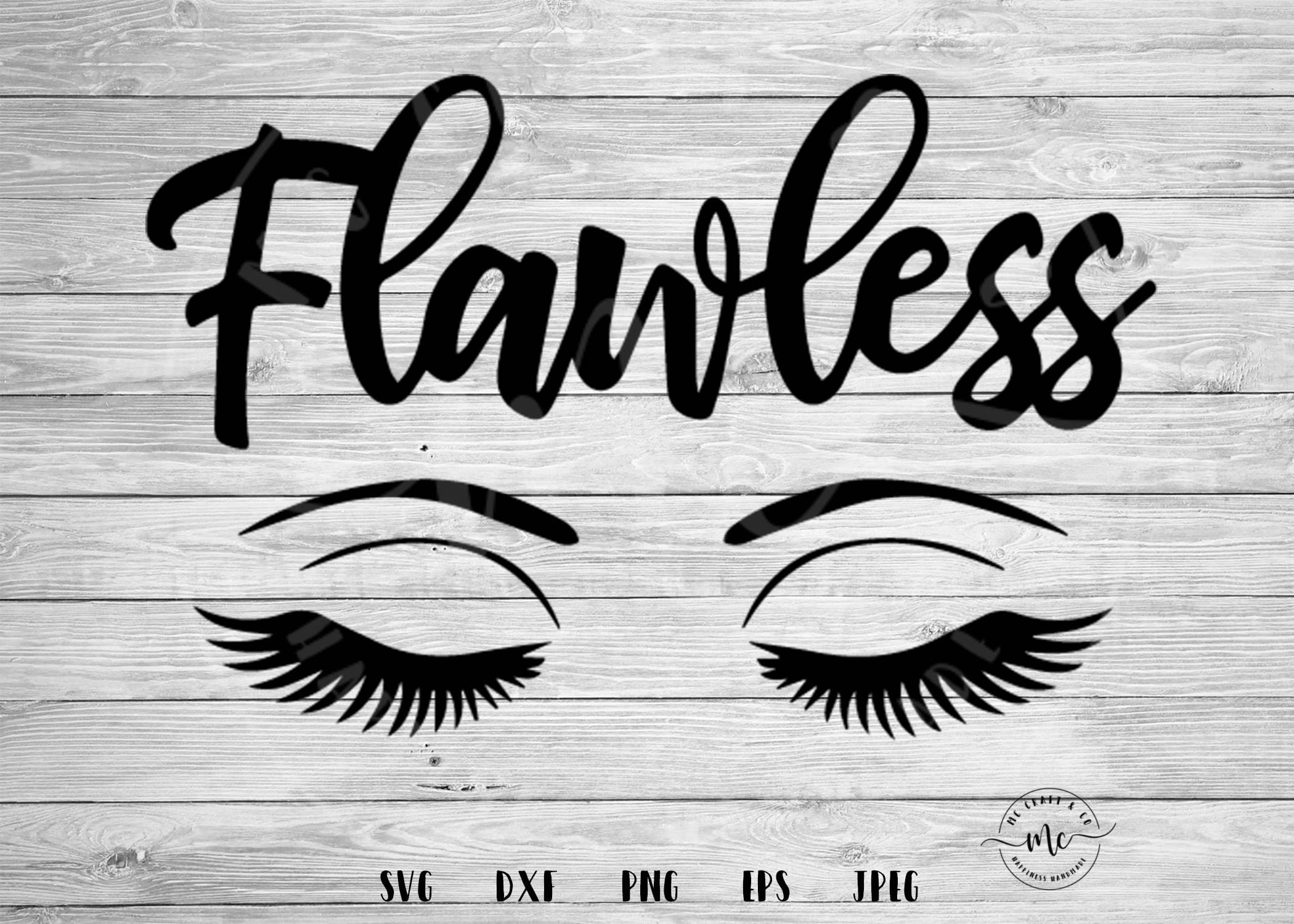 Download Flawless SVG Makeup svg Lashes svg make up cut files eyes | Etsy