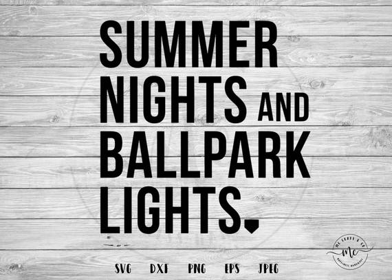 Download Summer Nights And Ballpark Lights Baseball Svg Baseball Mom Etsy