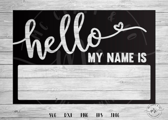 Download Hello My Name Is svg Baby svg new baby svg baby boy baby ...