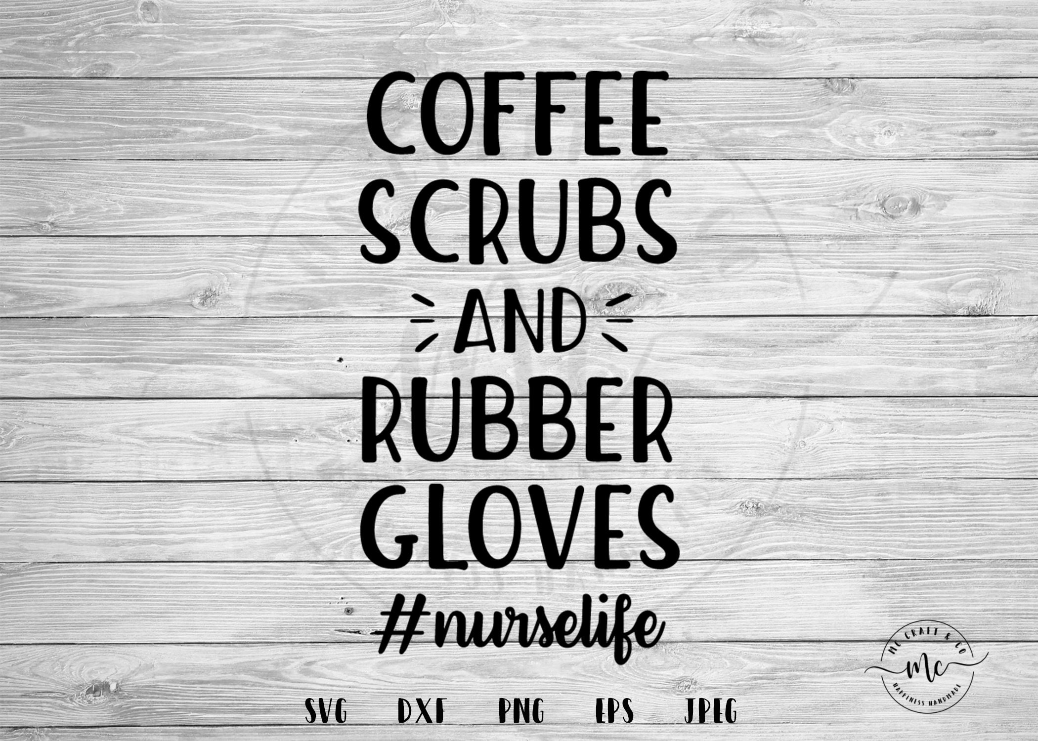 Download Coffee Scrubs and Rubber Gloves svg nurselife svg nurse | Etsy