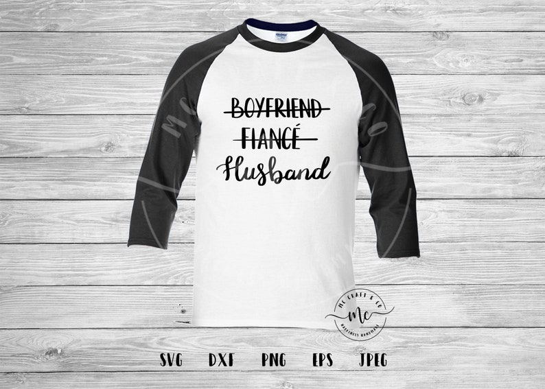 Free Free 121 Boyfriend Fiance Husband Svg Free SVG PNG EPS DXF File