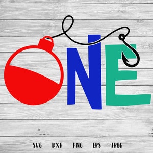 One with Bobber and fish, Fishing Birthday,  First Birthday svg, bobber, fish one, fish, first birthday, onesie, svg, dxf, png, eps, jpeg