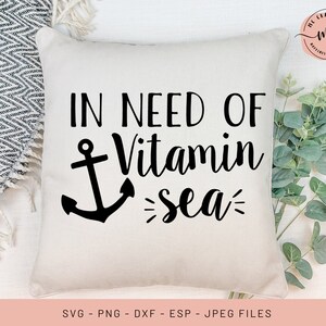 In Need of Vitamin Sea Svg Beach Svg Anchor Svg Nautical - Etsy