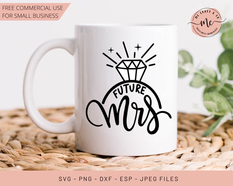 Future Mrs Svg Bride to Be Svg Bride Svg Future Mrs Gifts - Etsy