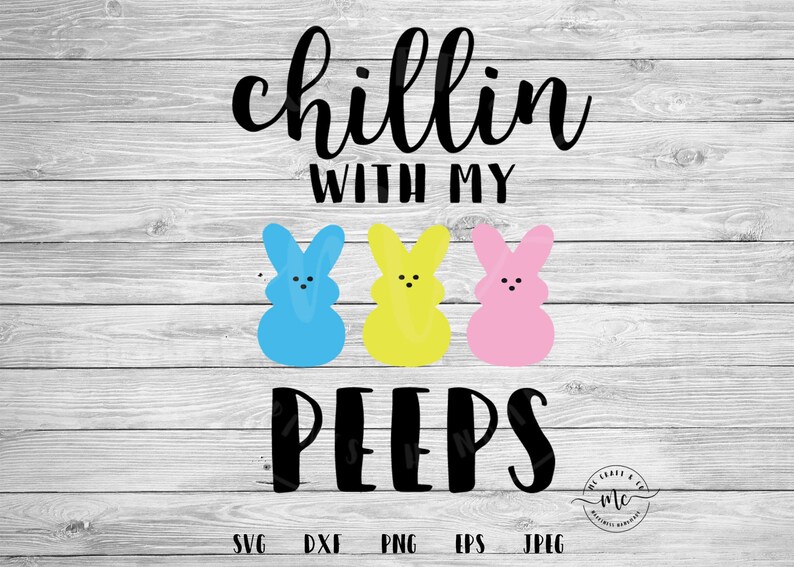 Download Chillin with my Peeps SVG chilling Easter Cut file Easter | Etsy