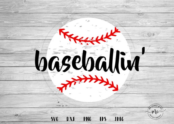 Baseballin Svg Distressed Baseball Svg Baseball Svg Etsy
