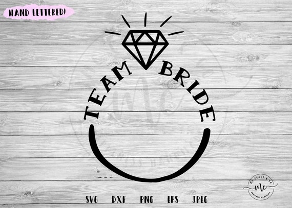 Team Bride Svg Bride Squad Bride Tribe Bachelorette Party Etsy