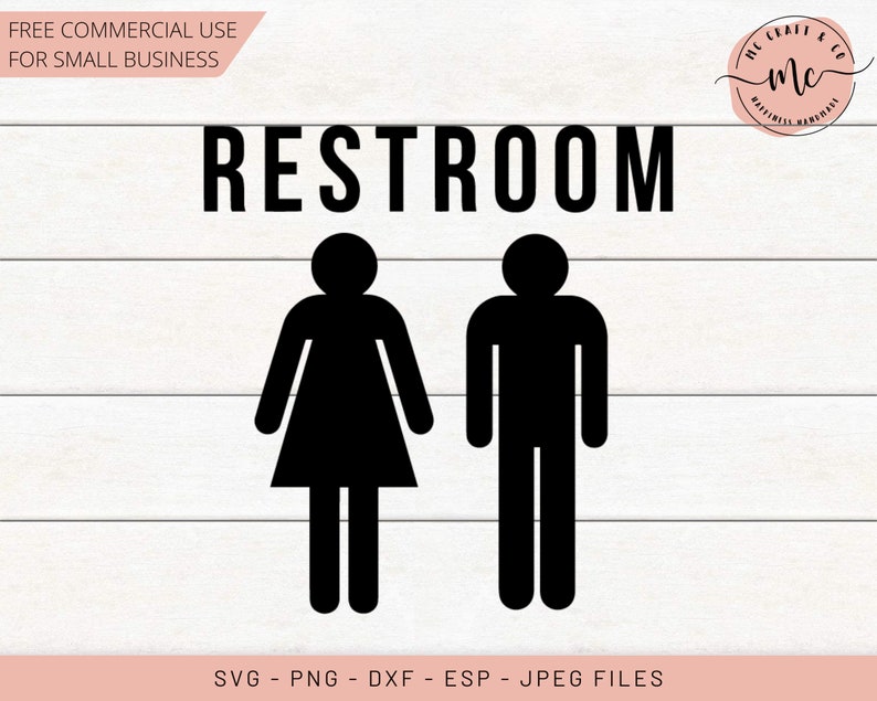 May include: Black and white restroom sign with the word "RESTROOM" and stick figure icons for men and women.