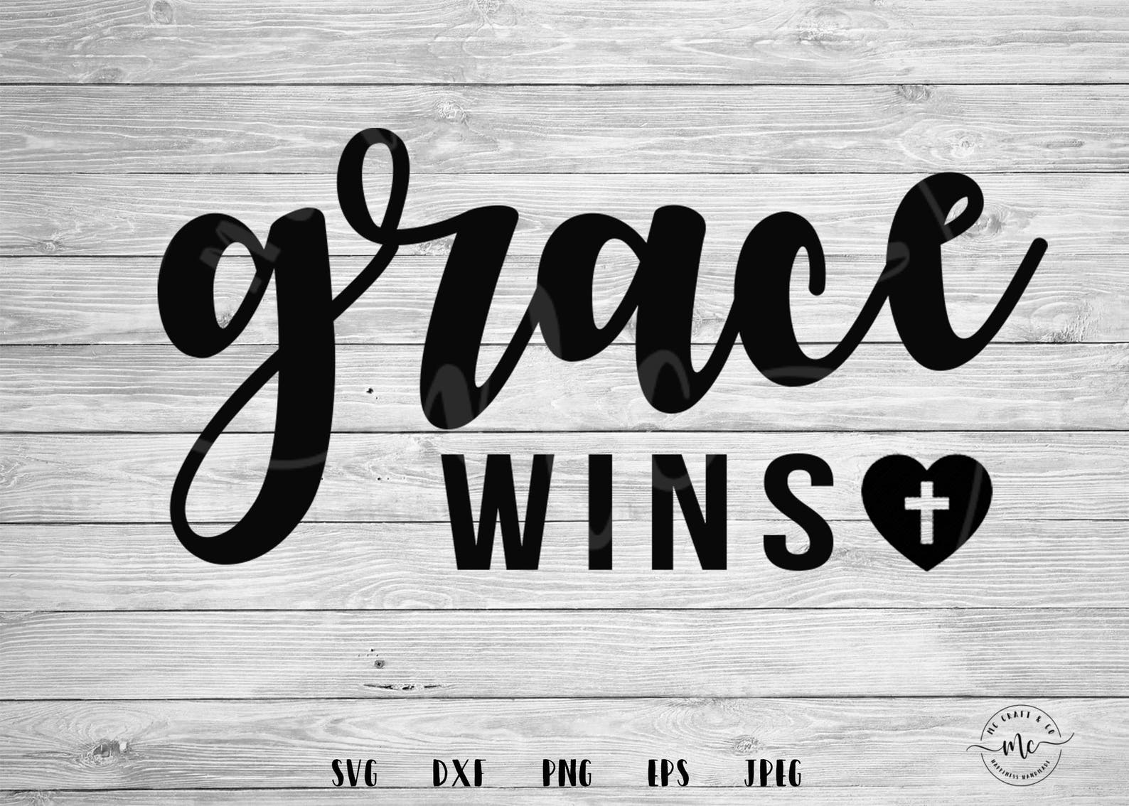 Grace Wins Svg Bible SVG Faith Svg Jesus SVG Grace Svg - Etsy