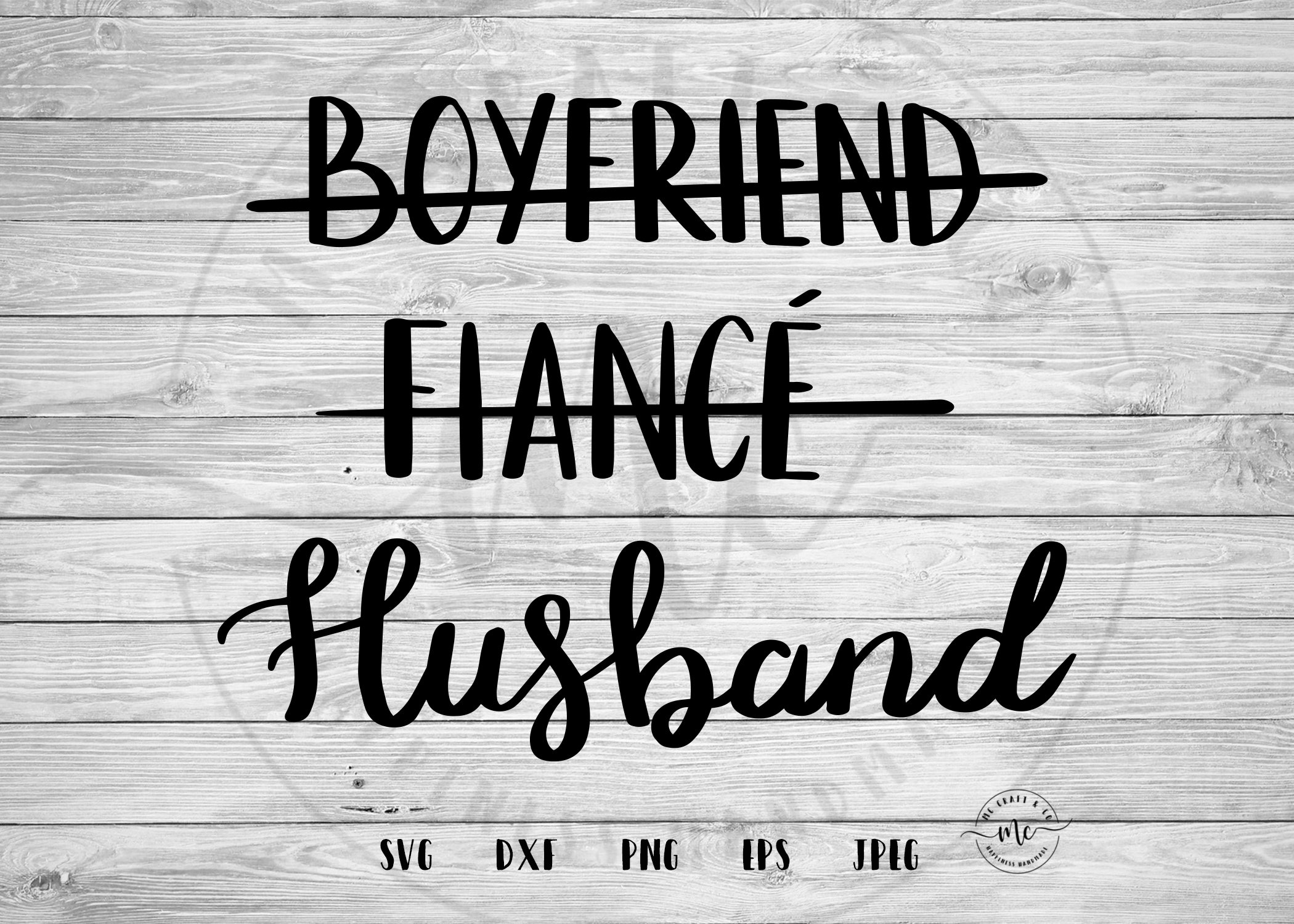 Free Free 121 Boyfriend Fiance Husband Svg Free SVG PNG EPS DXF File