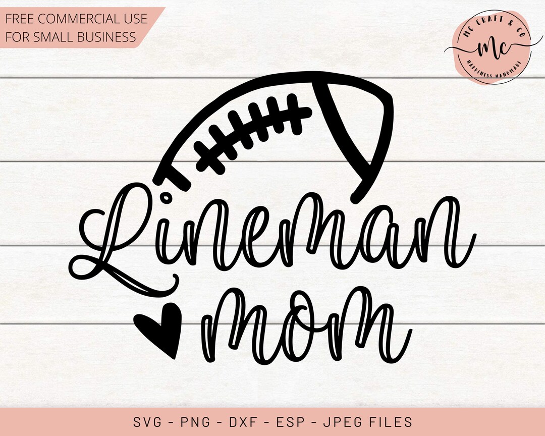 Lineman, Football SVG, Football Mom, Lineman SVG, Lineman Mom Svg,loud, Football, Football