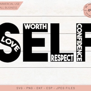 Self Love svg, Love yourself, Unapologetic svg, Positive words svg, Affirmation, I Am Woman SVG, self respect svg, dxf, png, eps, jpeg