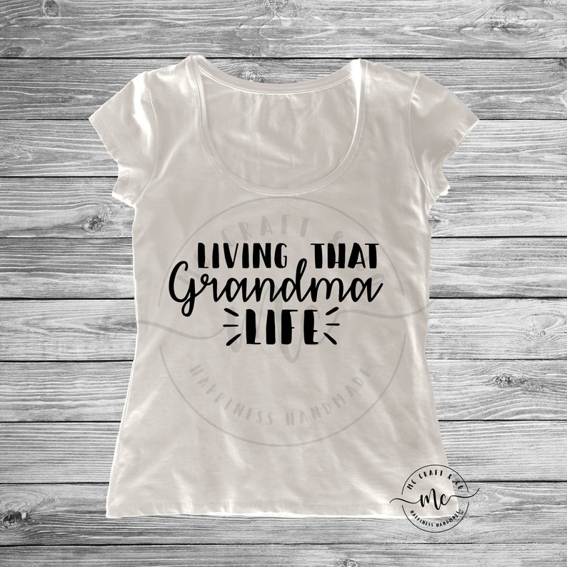 Download Living That Grandma Life svg Grandma life SVG Grandma Svg ...