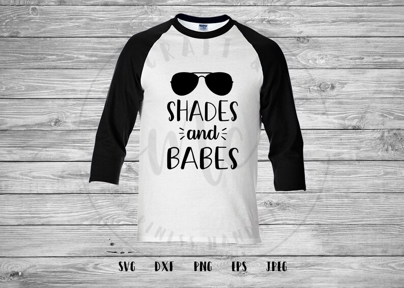 Shades and Babes svg Aviator svg Summer svg boy svg shirts | Etsy