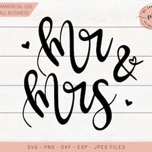 Mr and Mrs SVG, Mr and Mrs Cut File, Bride and Groom, Handlettered Cut Files, Bride & Groom, Cricut, Silhouette, svg, dxf, png, eps, jpeg