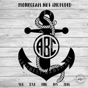 May include: Black and white anchor with a rope design and a circle in the center with the letters "ABC" inside. The anchor is on a woodgrain background. "Monogram not included" is written at the top of the image.