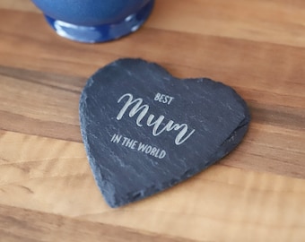 Personalised Slate Coaster -Heart Shaped Coaster- A Gift For Mum - Gift for Her - Slate Heart- Best Mum In The World - Heart Shaped Gift