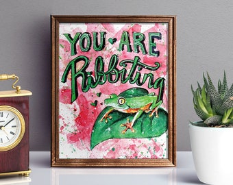 You Are Ribbiting Frog Valentine Print | Frog Gifts for Women | Cute Frog Gifts | Nature Valentine Gift | Frog Wall Decor