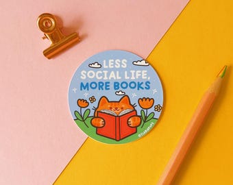 Less social life More books matte vinyl sticker | Bookworm Gift