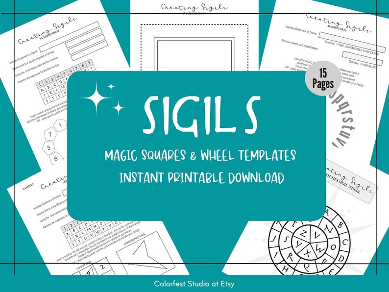 May include: A teal background with the text "SIGILS MAGIC SQUARES & WHEEL TEMPLATES INSTANT PRINTABLE DOWNLOAD" in white. The image shows a variety of printable templates for creating sigils, including magic squares and wheel templates.