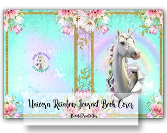 Digital Unicorn Journal Book Cover, Unicorn Rainbow Journal book, Unicorn Journal  Book, Printable Unicorn Rainbow Cover, Rainbow Book Cover