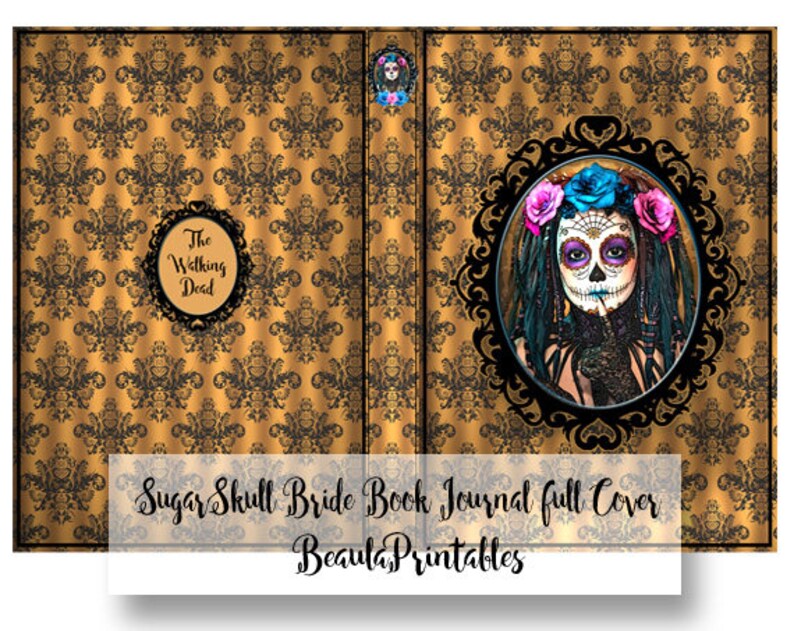 Sugar Skull Notebook Cover Sugar Skull Instant Download Sugar Scull Bride Journal Printable Printable Sugar Skull Journal Book Cover