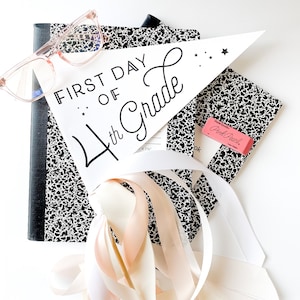 First Day of 4th Fourth Grade Pennant Flag Printable Homeschool School Back to School Grade Instant Printable