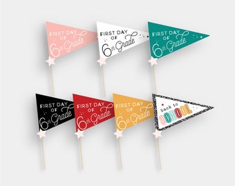First Day of 6th Sixth Grade Pennant Flag Printable Homeschool School Back to School Grade Instant Printable