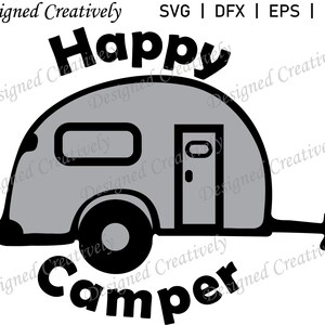 Camper SVG, glücklich Camper SVG, Camping SVG, Sommer Camping Svg, Camper ClipArt, Camping ClipArt, glücklich Camper, Camper geschnitten Datei, Camping