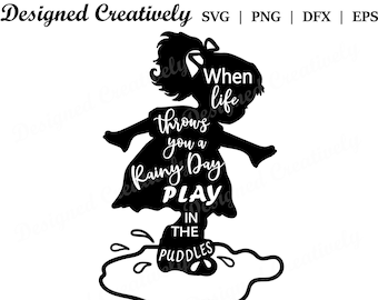 When Life Gives You a Rainy Day Play in the Puddles SVG, Girl Playing in the Rain SVG, Girl Jumping in Puddles SVG, Rainy Day svg, Rain svg