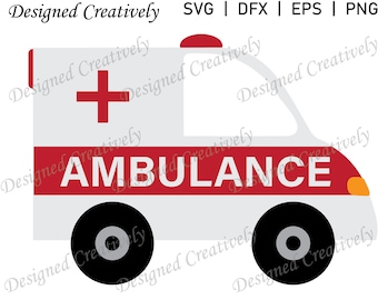 Ambulance SVG, Emergency Vehicle SVG, Vehicle SVG, Ambulance Cut File, Ambulance Clip Art, Toy Ambulance svg, Cartoon Ambulance, Ambulance