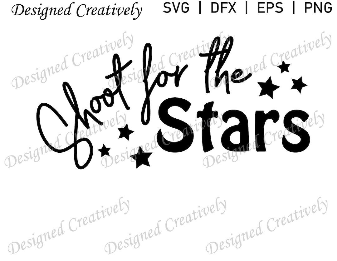 Shoot for the Stars SVG, Shooting Star SVG, Stars SVG, Celestial Svg