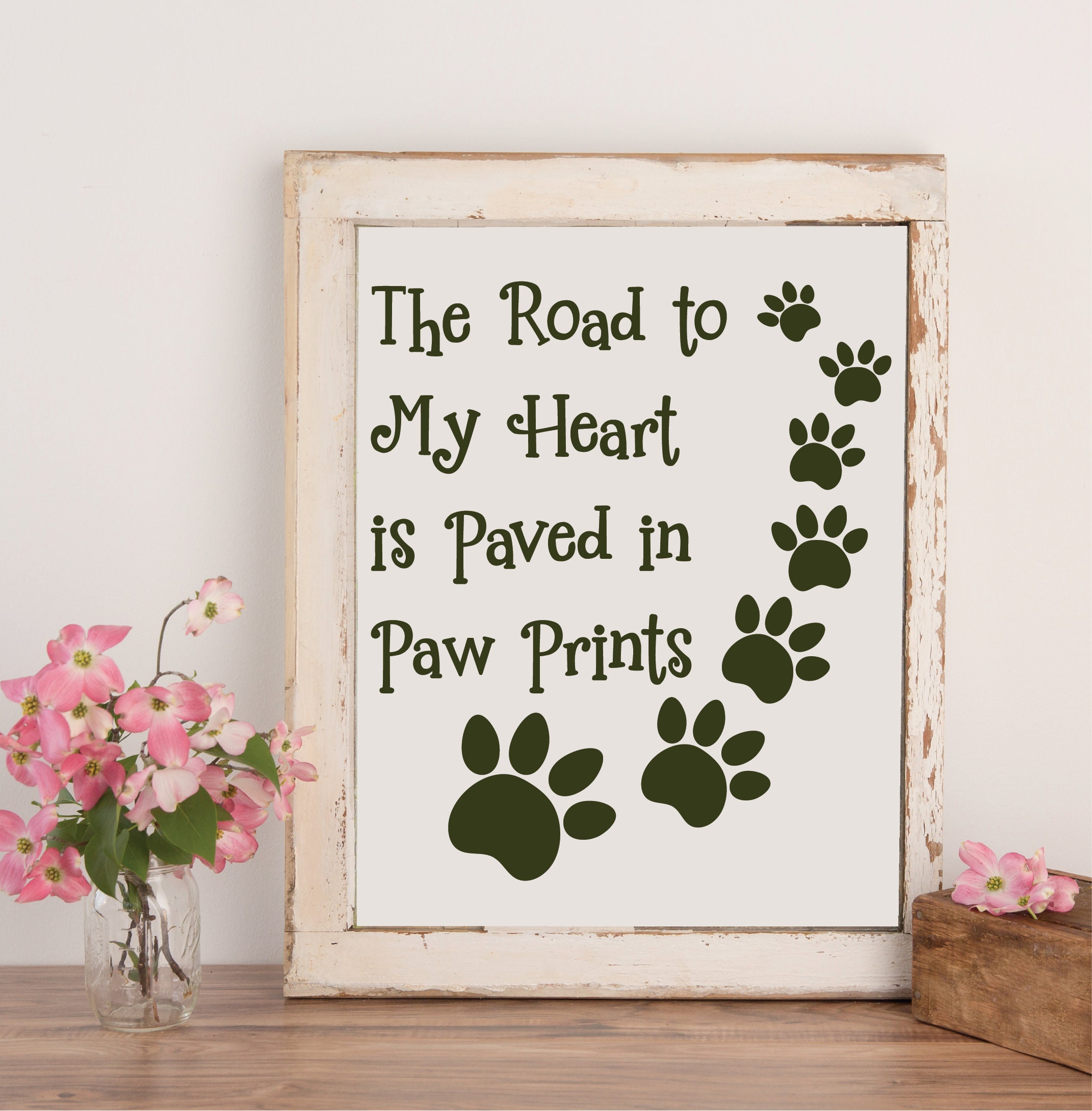 The Road to My Heart is Paved in Paw Prints SVG, Pet Paw Print SVG, Paw  Print SVG, Pet Quote Svg, Pet Saying Svg, Dog Paw Prints Svg, Svg - Etsy