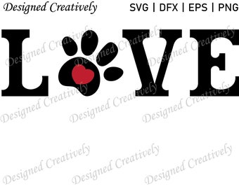 Love SVG  |  Paw Print SVG  |  Heart SVG  |  Paw Print Love Svg  |  Love with a Paw Print Svg  |  T-shirt svg  | Word Art svg | Love Clipart