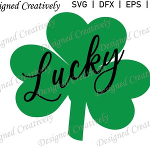 Shamrock SVG, Clover de cuatro hojas SVG, Lucky Clover SVG, St Patrick&#39;s Day svg, St Patty Day svg, Lucky Shamrock svg, Shamrock cut file, Clover