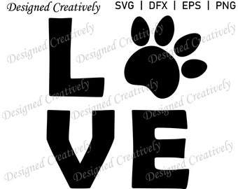 Love SVG, Pet SVG, Paw Print SVG, Love Word svg, Paw Print Love Svg, Love with a Paw Print Svg, t-shirt svg, Pet Word Art svg, Love Clipart