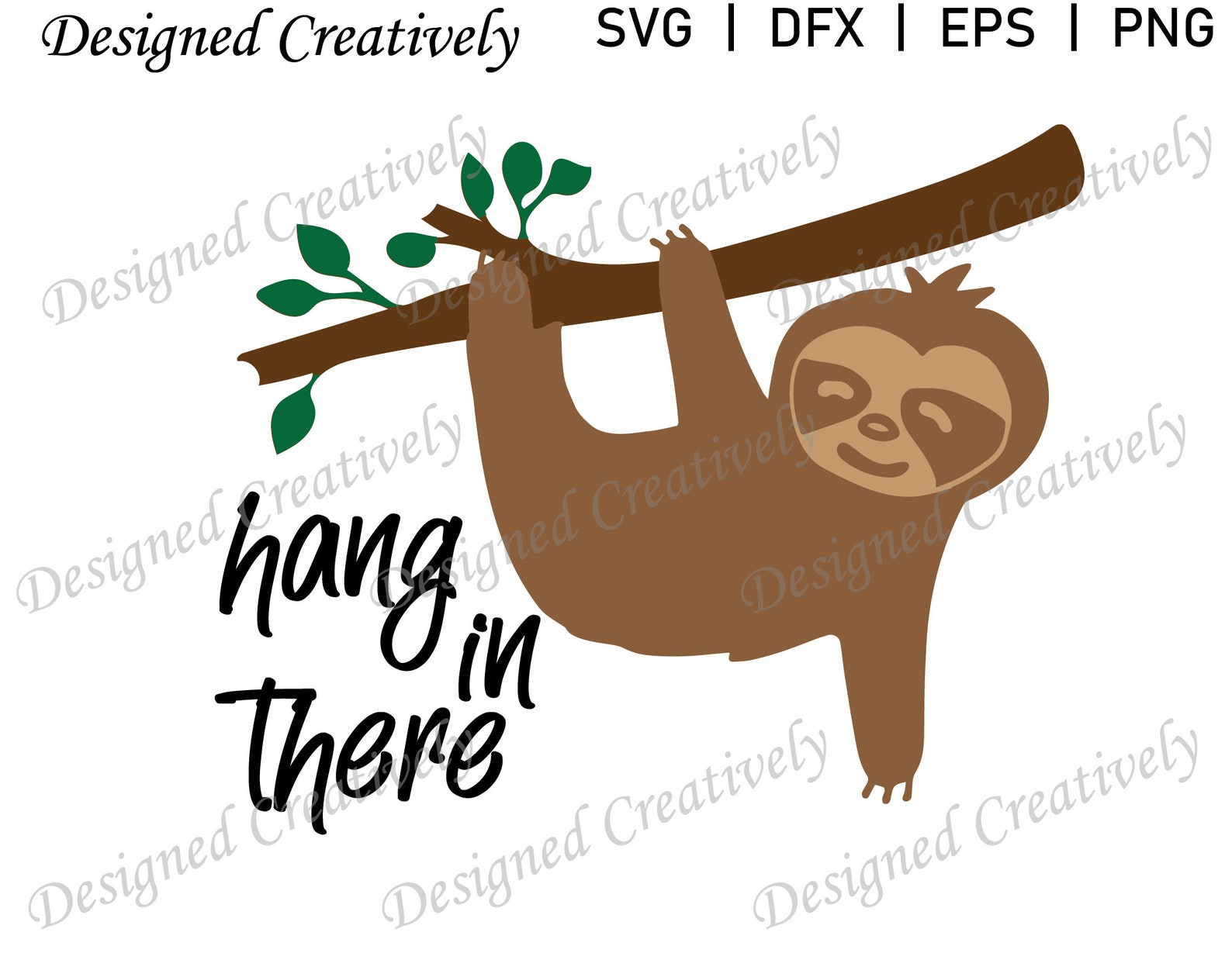 Hang in There SVG Sloth SVG Hanging Sloth SVG Sloth | Etsy