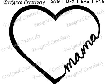 Mama SVG, Serce SVG, Mama SVG, Koszulka Mama SVG, Rodzina SVG, Serce Mama SVG, Clipart Mama, Plik Mama Cut, Mama png, Serce Mama SVG, Mama