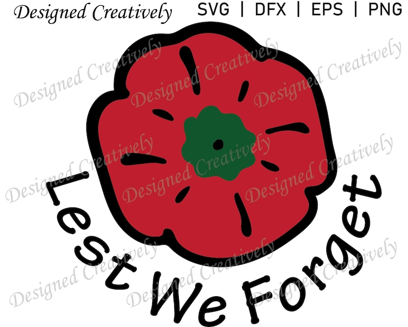 Remembrance Day SVG Lest We Forget SVG Poppy SVG Poppies | Etsy