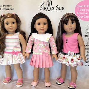 May include: Three dolls wearing handmade dresses. The dresses are in various styles and colors, including pink, white, and floral patterns. The image includes text that says "Stella Sue" and "Digital Pattern Instant Download". The dresses are designed to fit 18-inch dolls.