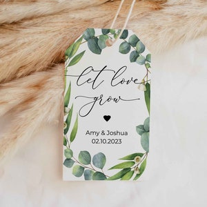 Let Love Grow Wedding Favor Tag, Wedding Favors, Thank you, Favour, Labels, Stickers, Eucalyptus, Greenery, Succulent, Plant, Printable