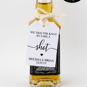 EDITABLE PDF, We tied the knot so take a shot, Alohol Bottle Favor Tag, Wedding Favor Tag, Favour Tag, Rum, Vodka, Malibu, Mini, Printable