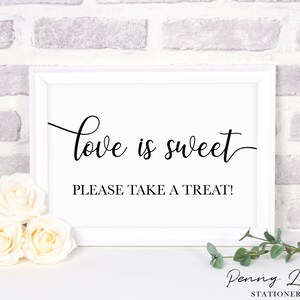 Love is Sweet Please Take A Treat Sign, Wedding Favor Signs, Wedding Food Sign, Wedding Poster, Printable Decorations, 8 x 10, SWCS1 image 1