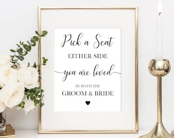 Pick a Seat sign, Pick a seat either side, Love by Groom and Bride, Printable Wedding Decor, Wedding Table Signs, Wedding Decorations, SWCS1