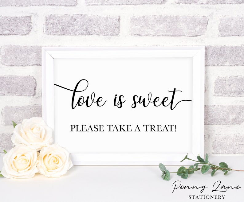 Love is Sweet Please Take A Treat Sign, Wedding Favor Signs, Wedding Food Sign, Wedding Poster, Printable Decorations, 8 x 10, SWCS1 image 1