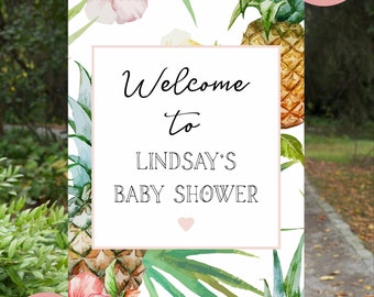 EDITABLE PDF. Pineapple Welcome Sign, Tropical Welcome Poster, Welcome to my Baby Shower, Printable Decorations, Floral, Summer