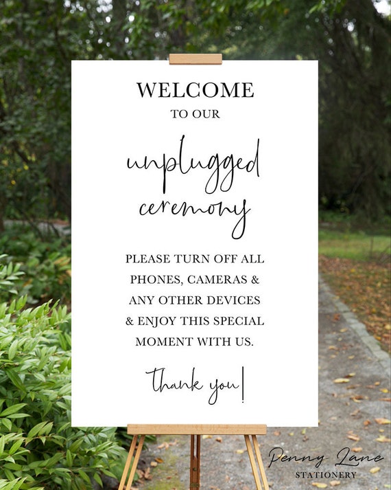 8 x 10 PRINTED or PRINTABLE FILE Unplugged Ceremony Wedding Sign