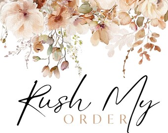 RUSH MY ORDER - Order Add on Rush My Order, Urgent Order