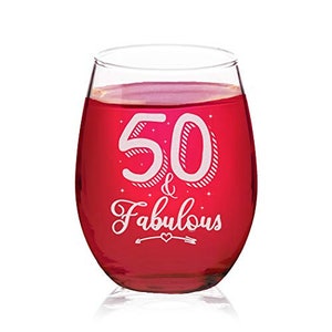 50 And Fabulous - wijnglas zonder steel 50e verjaardagscadeau voor hem Her Fifty and Fabulous