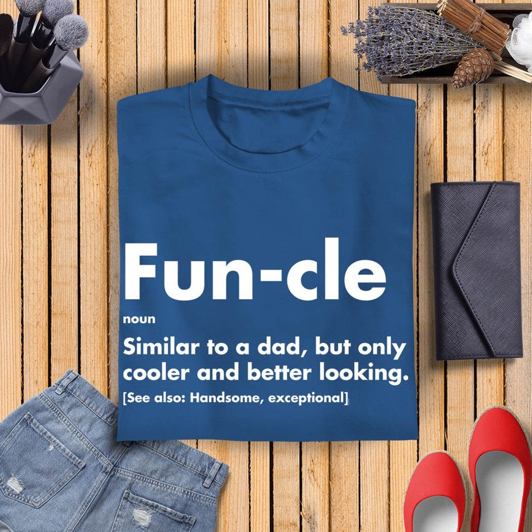 Funcle Definition T-shirt | Funny Uncle Gift - Etsy